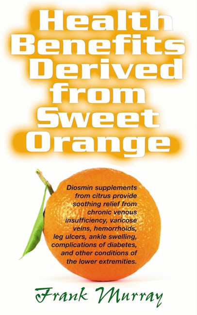 Book cover image for Health Benefits Derived from Sweet Orange ISBN: 9781591202219
